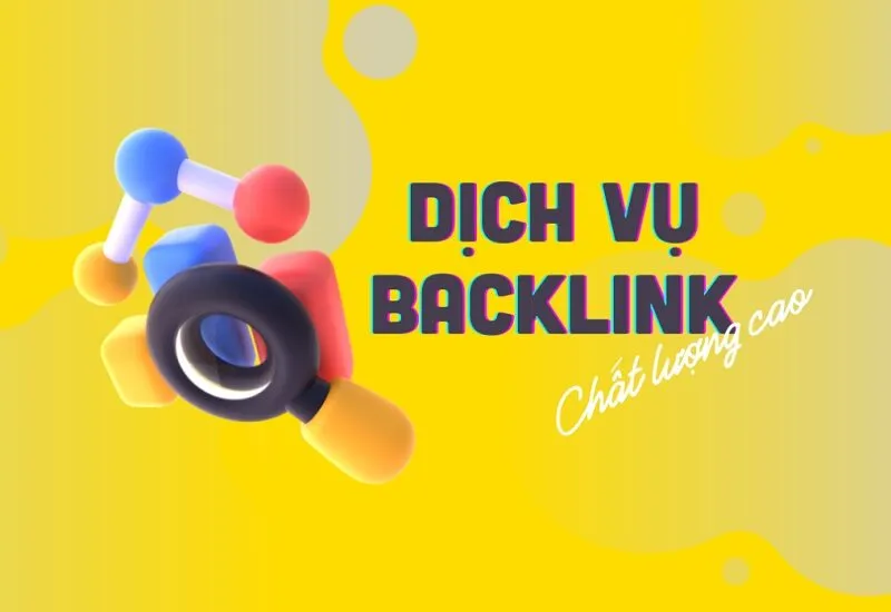 Dịch vụ Back Link uy tín mang đến nhiều lợi ích