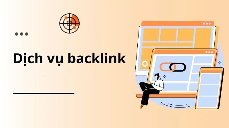 Đi Backlink báo để tăng uy tín Website hiệu quả