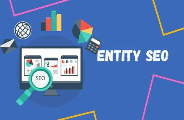 Entity giúp lan tỏa nội dung trên các nền tảng uy tín