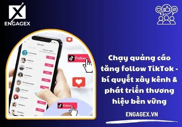 chạy ads tăng follow tiktok