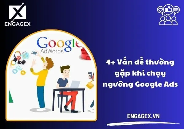 chạy ngưỡng google ads
