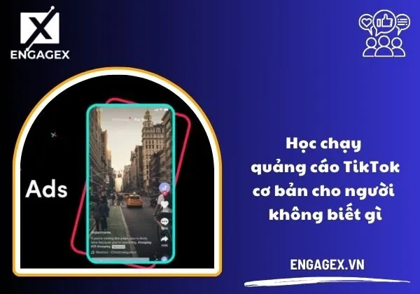 học chạy ads TikTok